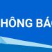 THÔNG BÁO Về việc tuyên truyền, phổ biến các văn bản mới