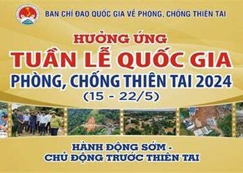 Tuần Lễ Quốc gia phòng, chống thiên tai năm 2024